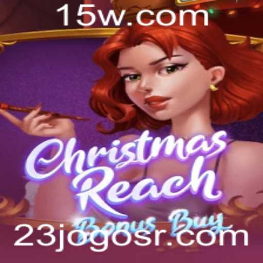 ChristmasReachBonusBuy: Explorando as Regras e Estratégias do Jogo Popular